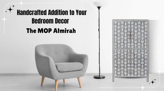 Why Mother of Pearl Almirahs Are the Perfect Bedroom Addition?