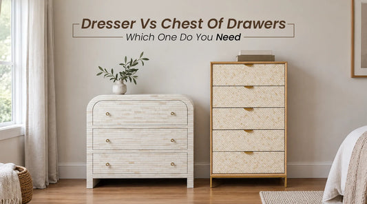 Dresser Vs Chest Of Drawers - Which One Do You Need