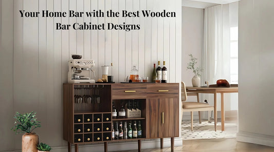 5 Best Wooden Bar Cabinet Designs to Elevate Your Home Bar