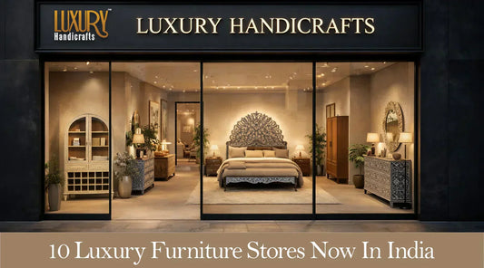 Luxury Furniture Brands in India